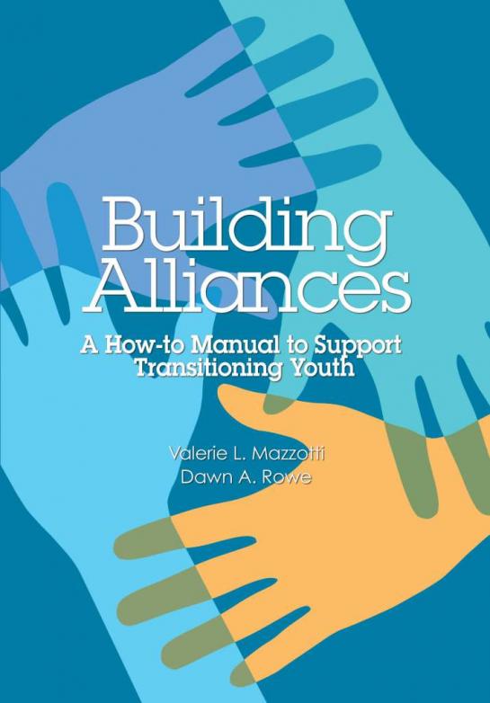 Building Alliances: A How-to Manual to Support Transition