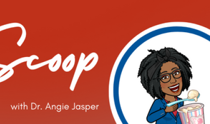 The Scoop logo for Angie Jasper's President's Message