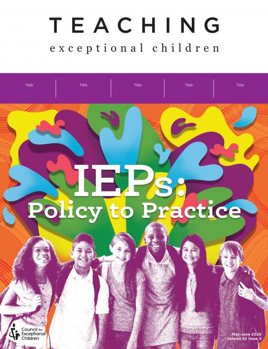 TEACHING Exceptional Children Journal Special IEPs Issue (Volume 52, Issue 5)