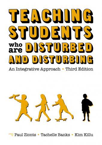 Teaching Students Who Are Disturbed and Disturbing