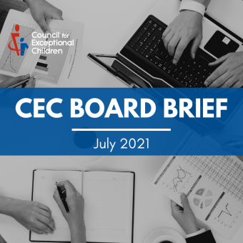 Graphic reading &quot;CEC Board Brief&quot; followed by July 2021